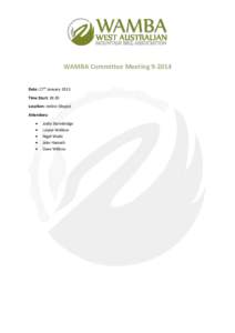 WAMBA Committee MeetingDate: 27th January 2015 Time Start: 18:30 Location: online (Skype) Attendees: 