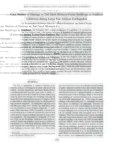 Bulletin of the Seismological Society of America, Vol. 96, No. 4A, pp. 1523–1537, August 2006, doi: Case Studies of Damage to Tall Steel Moment-Frame Buildings in Southern California during Large Sa