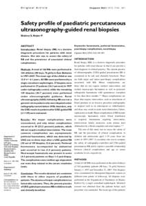 Original Article  Singapore Med J 2010; 51(6) : 481 Safety profile of paediatric percutaneous ultrasonography-guided renal biopsies