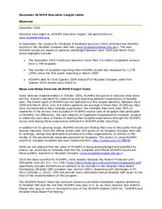 December HCAHPS Executive Insight Letter Welcome December 2010 Welcome once again to HCAHPS Executive Insight, the gold button on www.hcahpsonline.org. In December, the Centers for Medicare & Medicaid Services (CMS) refr