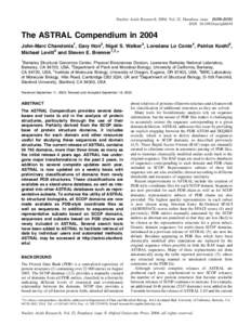 Nucleic Acids Research, 2004, Vol. 32, Database issue D189±D192 DOI: nar/gkh034 The ASTRAL Compendium in 2004 John-Marc Chandonia1, Gary Hon2, Nigel S. Walker3, Loredana Lo Conte4, Patrice Koehl5, Michael Levitt