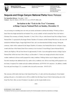 Geography of California / Sequoia National Park / Western United States / General Grant / Kings Canyon / National Park Service / Giant Forest / Robert E. Lee / Kings Canyon National Park / Sierra Nevada / Environment of the United States