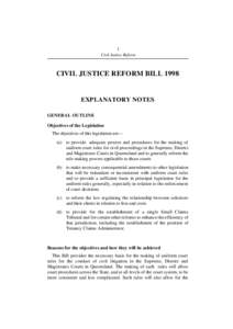 1 Civil Justice Reform CIVIL JUSTICE REFORM BILLEXPLANATORY NOTES