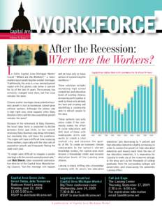 capital area  WORK!FORCE connection  Volume 9, Issue 1 • Spring, 2009