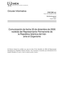 INFCIRC[removed]Communication dated 20 December 2006 received from the Resident Representative of the Islamic Republic of Iran to the Agency - Spanish