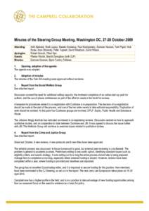 Minutes of the Steering Group Meeting, Washington DC, 27-28 October 2009 Attending: Apologies: Guests: Minutes: