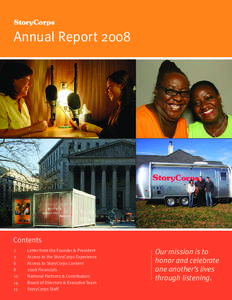 Annual Report[removed]Our mission is to honor and celebrate one another’s lives through listening Contents