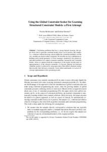 Using the Global Constraint Seeker for Learning Structured Constraint Models: a First Attempt Nicolas Beldiceanu1 and Helmut Simonis2⋆ 1  TASC team (INRIA/CNRS), Mines de Nantes, France