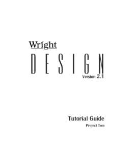 DeSIGN  Version 2.1 Tutorial Guide Project Two