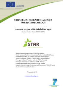 STRATEGIC RESEARCH AGENDA  FOR RADIOECOLOGY  A second version with stakeholder input  (Contract Number: Fission­2010­3.5.1­Belgian Nuclear Research Centre (SCK•CEN, Belgium) 
