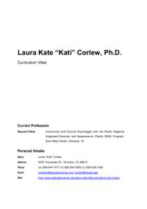 Laura Kate “Kati” Corlew, Ph.D. Curriculum Vitae Current Profession Research Fellow