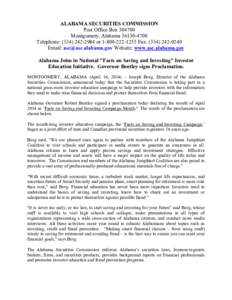 ALABAMA SECURITIES COMMISSION Post Office Box[removed]Montgomery, Alabama[removed]Telephone: ([removed]or[removed]Fax: ([removed]Email: [removed] Website: www.asc.alabama.gov Alabama Joins in