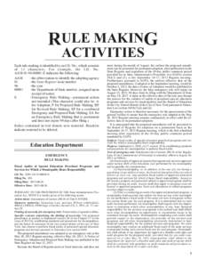 RULE MAKING ACTIVITIES Each rule making is identified by an I.D. No., which consists of 13 characters. For example, the I.D. No. AAM[removed]E indicates the following: