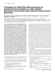 Anal. Chem. 2010, 82, 808–816  Technique for Real-Time Measurements of Endothelial Permeability in a Microfluidic Membrane Chip Using Laser-Induced Fluorescence Detection