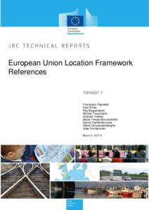European Union Location Framework References Version 1 Francesco Pignatelli Paul Smits Ray Boguslawski