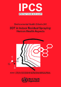 Environmental Health Criteria 241  DDT IN INDOOR RESIDUAL SPRAYING: HUMAN HEALTH ASPECTS
