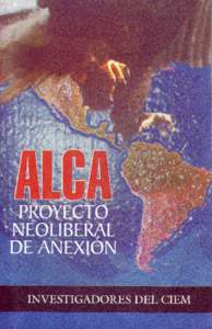 INDICE  Nota introductoria /1 Selecciónde textos sobre el ALCA 13 Osvaldo Martnez Marttnez El ALCA desdeIa perspectivaestratégicade Estados Unidos/38