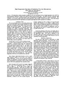 High Temperature Operation of Gimbal-less Two Axis Micromirrors Andrew Miner and Veljko Milanović Adriatic Research Institute 828 San Pablo Ave., Ste. 109, Berkeley, CA[removed]removed]