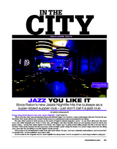 IN THE  CITY MAY/JUNE[removed]New Jazziz Nightlife