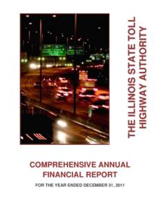 COMPREHENSIVE ANNUAL FINANCIAL REPORT FOR THE YEAR ENDED DECEMBER 31, 2011  A Component Unit of the State of Illinois