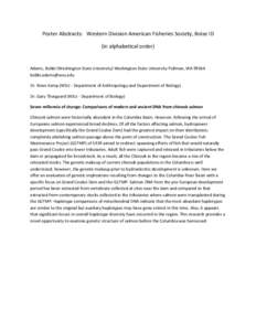 Poster Abstracts: Western Division American Fisheries Society, Boise ID (in alphabetical order) Adams, Bobbi (Washington State University) Washington State University Pullman, WA[removed]removed] Dr. Brian Kemp 