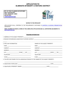 APPLICATION TO ELIMINATE OR MODIFY A HISTORIC DISTRICT CITY OF TROY PLANNING DEPARTMENT 500 W. BIG BEAVER TROY, MICHIGAN 48084