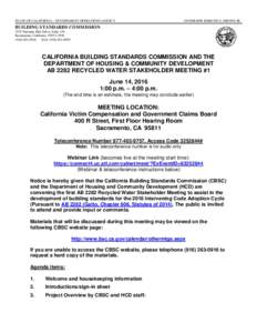 STATE OF CALIFORNIA – GOVERNMENT OPERATIONS AGENCY  GOVERNOR EDMUND G. BROWN JR. BUILDING STANDARDS COMMISSION 2525 Natomas Park Drive, Suite 130