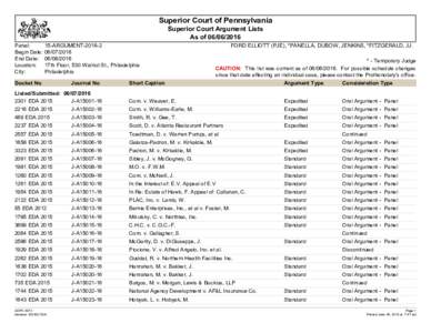 Superior Court of Pennsylvania Superior Court Argument Lists As ofPanel: Begin Date: End Date: