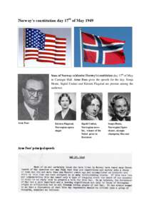 Norway’s constitution day 17th of May[removed]Sons of Norway celebrates Norway’s constitution day 17th of May in Carnegie Hall. Arne Foss gives the speech for the day. Sonja Henie, Sigrid Undset and Kirsten Flagstad ar