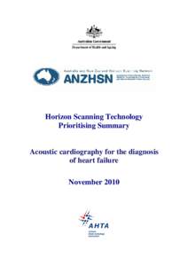 Horizon Scanning Technology Prioritising Summary Acoustic cardiography for the diagnosis of heart failure November 2010