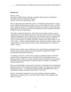 The Innovation Journal: The Public Sector Innovation Journal, Volume 12(3), 2007, article 14.  Book Review David A. Good The Politics of Public Money: Spenders, Guardians, Priority Setters, and Financial Watchdogs Inside