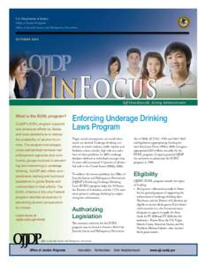 OJJDP In Focus: Enforcing Underage Drinking Laws