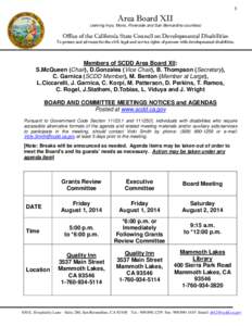 1  Area Board XII (serving Inyo, Mono, Riverside and San Bernardino counties)  Office of the California State Council on Developmental Disabilities