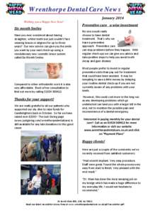 Wrenthorpe Dental Care News January 2014 Wishing you a Happy New Year!