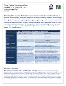 More Faulty Pension Analysis Unhelpful to State and Local Recovery Efforts July 2011 Robert Novy-Marx and Joshua Rauh – whose analysis last year contained flawed methods reflecting an inaccurate understanding of public