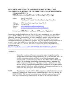 Scientific misconduct / National Institutes of Health / Peer review / United States Office of Research Integrity / David Baltimore / Alan R. Price / United States Department of Health and Human Services / Inspector General / National Institute of Mental Health / Medicine / Science / Academia