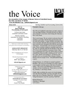 the Voice  the newsletter of the League of Women Voters of Litchfield County Box 899, Litchfield, CTwww.litchfieldlwv.org  Winter 2015