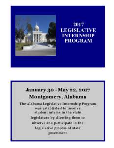 2017 LEGISLATIVE INTERNSHIP PROGRAM  January 30 - May 22, 2017