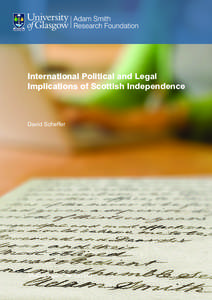 International Political and Legal Implications of Scottish Independence David Scheffer  Working Papers  m  2013:01