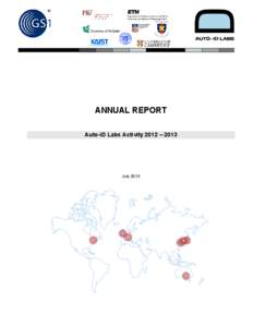ANNUAL REPORT Auto-ID Labs Activity 2012 – 2013 July 2013  FOREWORD