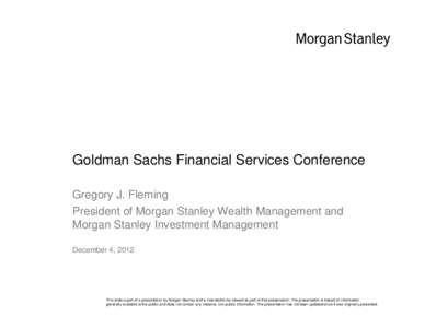 Financial services / Primary dealers / Stock market / Wealth management / HNW / Financial adviser / Morgan Stanley / Financial Advisor / Financial economics / Investment / Finance