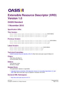 XML / URI schemes / XRDS / Identifiers / Extensible Resource Identifier / Markup languages / Technical communication / Uniform resource identifier / OASIS / Computing / Information / Data