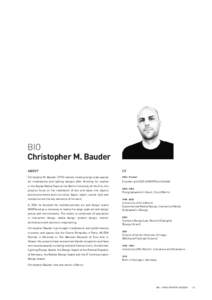 BIO Christopher M. Bauder ABOUT CV