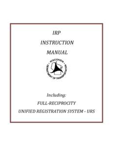 IRP INSTRUCTION MANUAL Including: FULL-RECIPROCITY