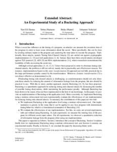 Extended Abstract: An Experimental Study of a Bucketing Approach∗ Yuri Gil Dantas Tobias Hamann