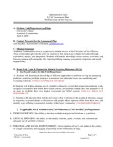 Administrative Units UCAC Assessment Plan The University of New Mexico A. Division, Unit/Department and Date University College
