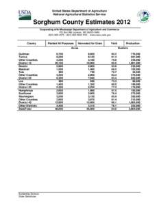 United States Department of Agriculture National Agricultural Statistics Service Sorghum County Estimates 2012 Cooperating with Mississippi Department of Agriculture and Commerce PO Box 980 Jackson, MS[removed]