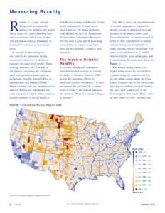 Measuring Rurality  R urality is a vague concept. Being rural as opposed to