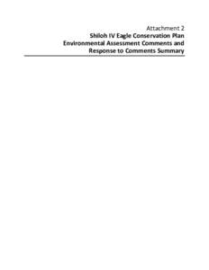 Attachment 2 Shiloh IV Eagle Conservation Plan Environmental Assessment Comments and Response to Comments Summary  Exhibit II. Shiloh IV Eagle Conservation Plan
