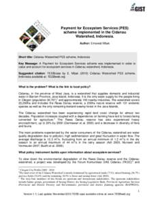 Payment for Ecosystem Services (PES) scheme implemented in the Cidanau Watershed, Indonesia. Author: Ernawati Mbak  Short title: Cidanau Watershed PES scheme, Indonesia